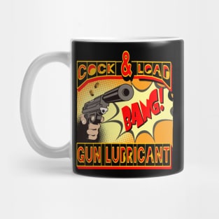 Cock & Load Gun Lubricant Mug